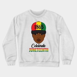 Celebrate Juneteenth Crewneck Sweatshirt